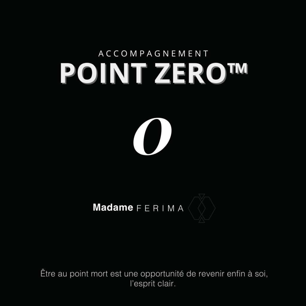 Accompagnement POINT ZERO™